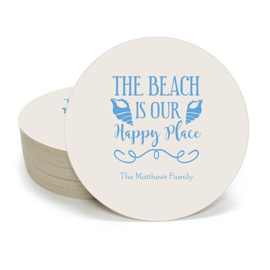 The Beach Is Our Happy Place Round Coasters